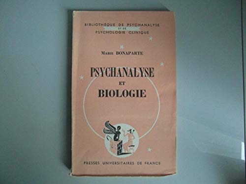 Stock image for Psychanalyse et Biologie. Bibliotheque de Psychanalyse et de Psychologie Clinique for sale by Zubal-Books, Since 1961