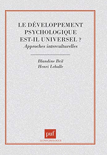 Beispielbild fr Le d veloppement psychologique est-il universel ? zum Verkauf von HPB-Red