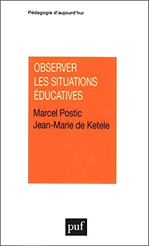 9782130414056: Observer les situations ducatives