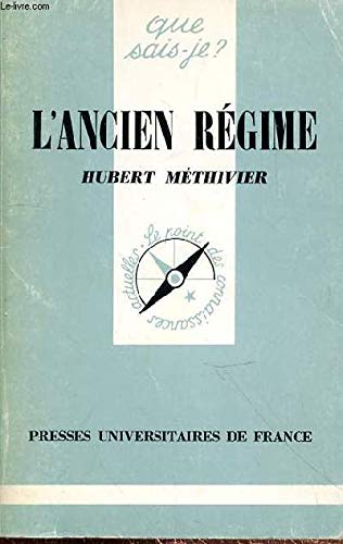 Beispielbild fr L'Ancien Rgime. 9e dition mise  jour zum Verkauf von Librairie La MASSENIE  MONTOLIEU