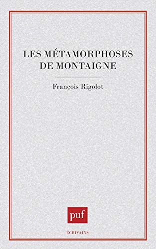 9782130415350: Les Mtamorphoses de Montaigne