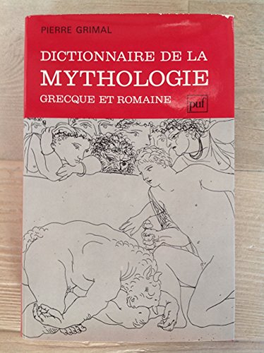 Imagen de archivo de Dictionnaire de la mythologie grecque et romaine a la venta por medimops