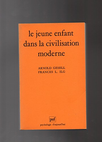 9782130417552: Jeune enfant dans la civilisation moderne