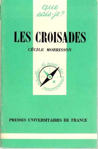 9782130417675: Les croisades
