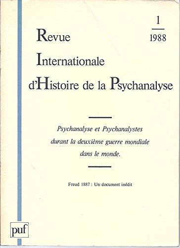 Imagen de archivo de La psychanalyse et les psychanalystes dans le monde durant la deuxime guerre mondiale a la venta por Culture Bis