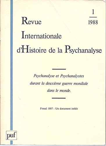 La psychanalyse et les psychanalystes dans le monde durant la deuxième guerre mondiale
