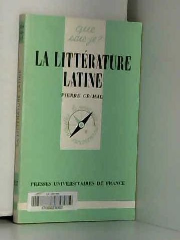 Beispielbild fr La littrature latine zum Verkauf von Ammareal