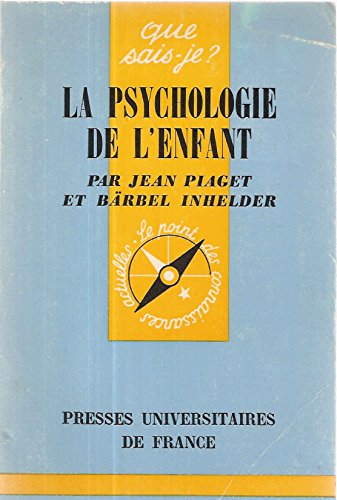 Beispielbild fr La psychologie de l'enfant zum Verkauf von medimops