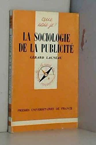 Beispielbild fr La Sociologie de la publicit zum Verkauf von Librairie Th  la page