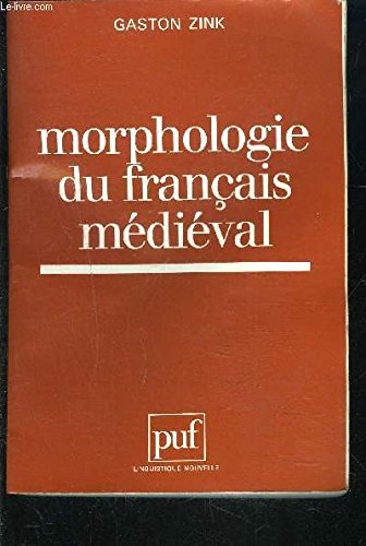 Imagen de archivo de Morphologie Du Franais Mdival a la venta por RECYCLIVRE