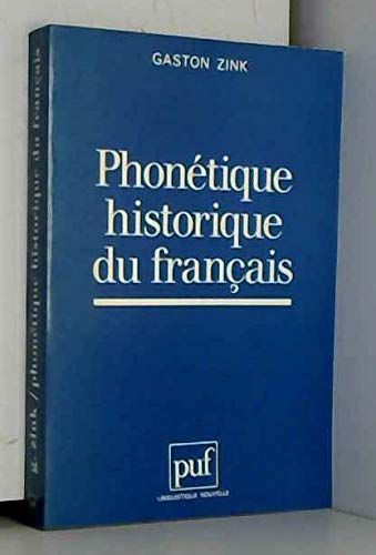 9782130421092: Phonetique historique du franais / manuel pratique