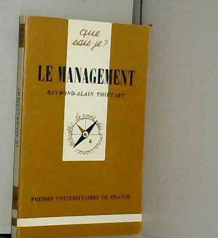 Stock image for LE MANAGEMENT (QSJ 1860) for sale by LiLi - La Libert des Livres