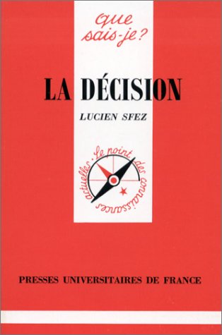Imagen de archivo de La dcision. 3e dition corrige a la venta por Librairie La MASSENIE  MONTOLIEU