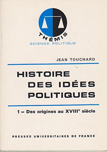 9782130422945: Histoire des idees politiques t.1 Des origines au XVIII e siecle