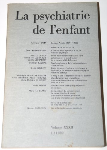 Imagen de archivo de La Psychiatrie de l'Enfant. Volume XXXII 1/1989 a la venta por LibrairieLaLettre2