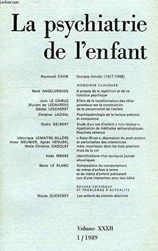 Beispielbild fr La Psychiatrie de l'Enfant. Volume XXXII 2/1989 zum Verkauf von LibrairieLaLettre2