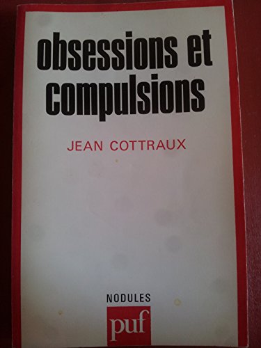 Stock image for Obsessions et compulsions Cottraux, J. for sale by Librairie Parrsia