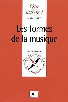 Stock image for Les formes de la musique. 13e dition for sale by Librairie La MASSENIE  MONTOLIEU