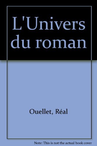 9782130425700: L'Univers du roman