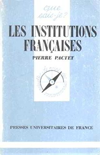 Stock image for Les institutions franaises. 5e dition mise  jour for sale by Librairie La MASSENIE  MONTOLIEU