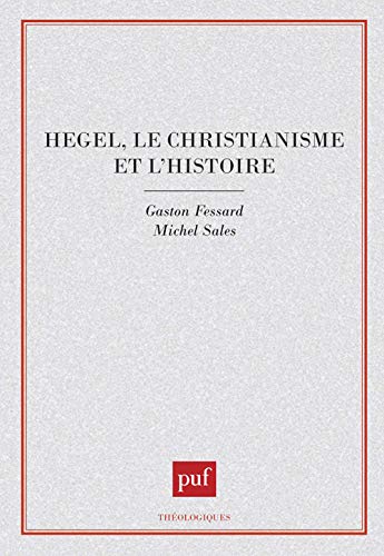 9782130425984: Hegel, le christianisme et l'histoire