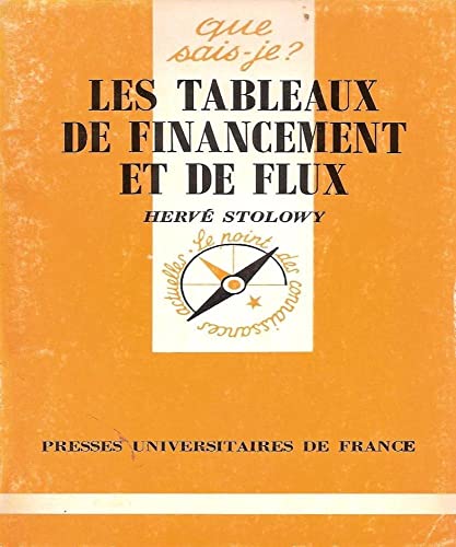 Stock image for Les Tableaux de financement et de flux for sale by Ammareal