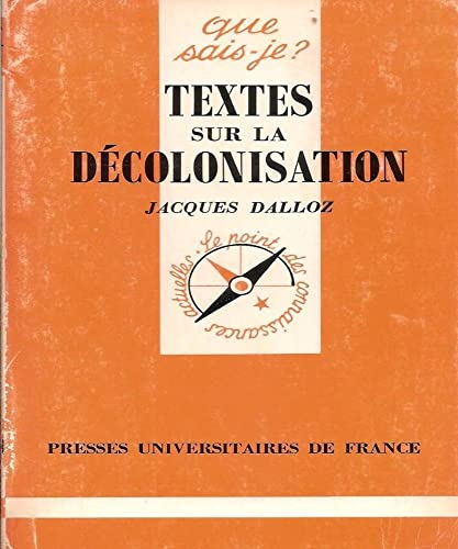 Beispielbild fr Textes sur la dcolonisation zum Verkauf von Ammareal