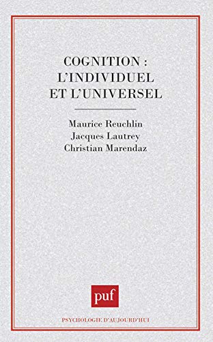 Cognition, l'individuel et l'universel