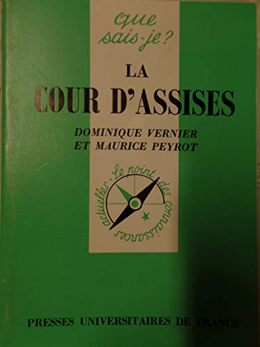 Beispielbild fr La Cour d'Assises zum Verkauf von Ammareal