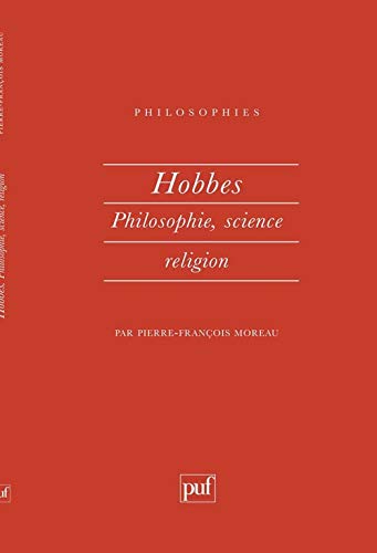 Beispielbild fr Hobbes : Philosophie, science, religion zum Verkauf von medimops