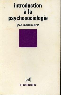 9782130427599: Introduction a la psychosociologie