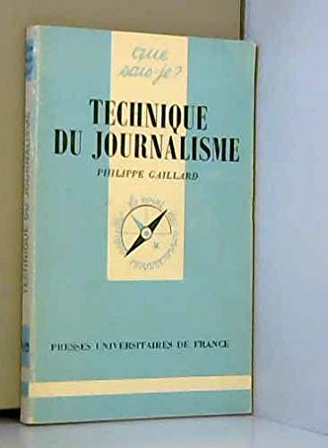 Imagen de archivo de Technique du journalisme. 5e dition mise  jour a la venta por Librairie La MASSENIE  MONTOLIEU