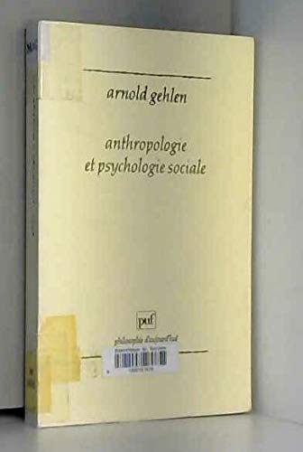 9782130427827: Anthropologie et psychologie sociale (Philosophie d'aujourd'hui)