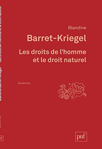 Beispielbild fr Les Droits de l'Homme et le droit naturel zum Verkauf von Librairie Pic de la Mirandole