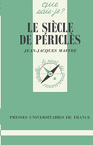 Le siÃ¨cle de PÃ©riclÃ¨s (9782130428916) by Maffre, Jean-Jacques