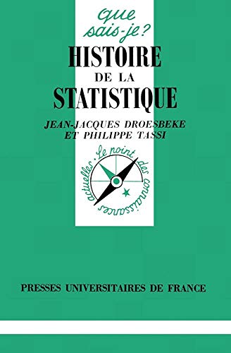 Beispielbild fr Histoire de la statistique. Collection : Que sais-je ?, N 1986. zum Verkauf von AUSONE