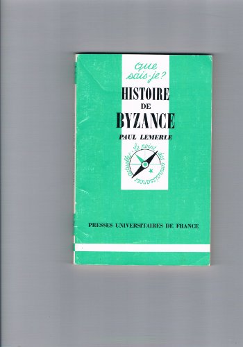 9782130431770: Histoire de Byzance