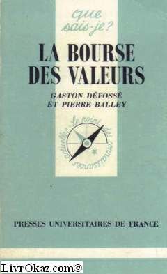 9782130431985: La bourse des valeurs