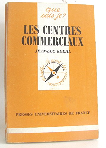 Stock image for Les Centres commerciaux for sale by LeLivreVert