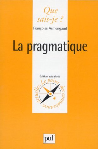 Beispielbild fr La Pragmatique zum Verkauf von medimops