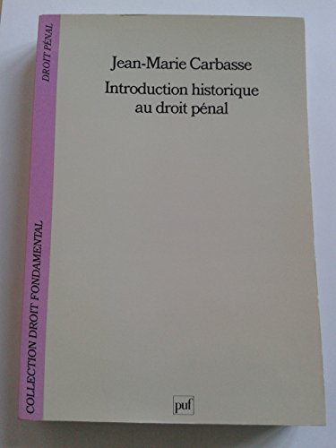Beispielbild fr Introduction historique au droit pnal zum Verkauf von Ammareal