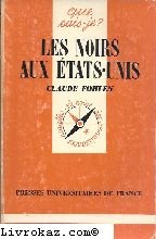 Stock image for Les Noirs aux Etats-Unis. 8e dition mise  jour for sale by Librairie La MASSENIE  MONTOLIEU