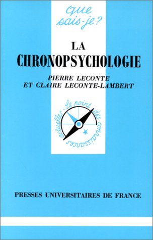 Beispielbild fr La Chronopsychologie zum Verkauf von RECYCLIVRE