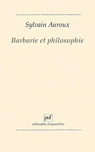 Stock image for Barbarie et philosophie for sale by Ammareal