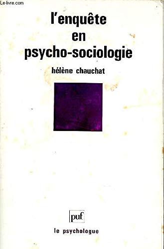 Imagen de archivo de L'ENQUETE EN PSYCHO-SOCIOLOGIE. 3me dition 1995 a la venta por Ammareal