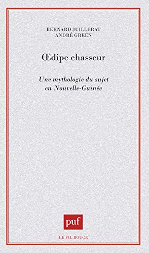 9782130434078: OEdipe chasseur: Une mythologie du sujet en Nouvelle-Guine