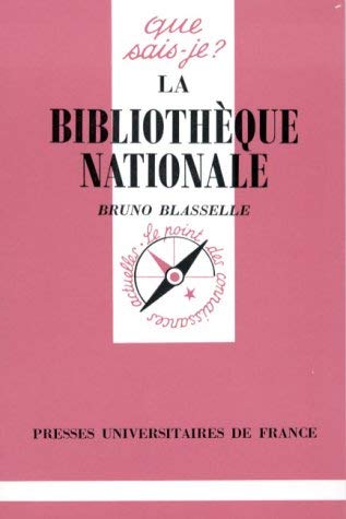 Beispielbild fr La bibliothque nationale, 2e dition zum Verkauf von Ammareal