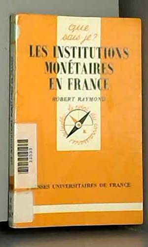 Imagen de archivo de Les institutions montaires en France, 2e dition a la venta por Librairie Th  la page