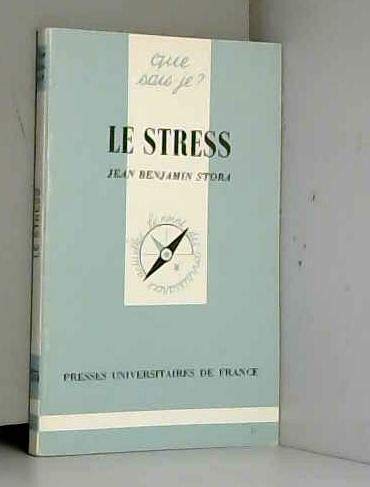 Stock image for Le stress. for sale by Librairie La MASSENIE  MONTOLIEU