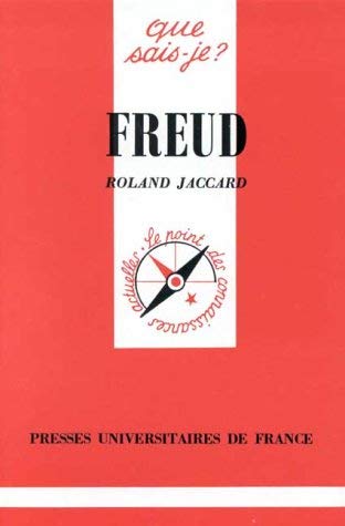 9782130435587: Freud (QUE SAIS-JE ?)